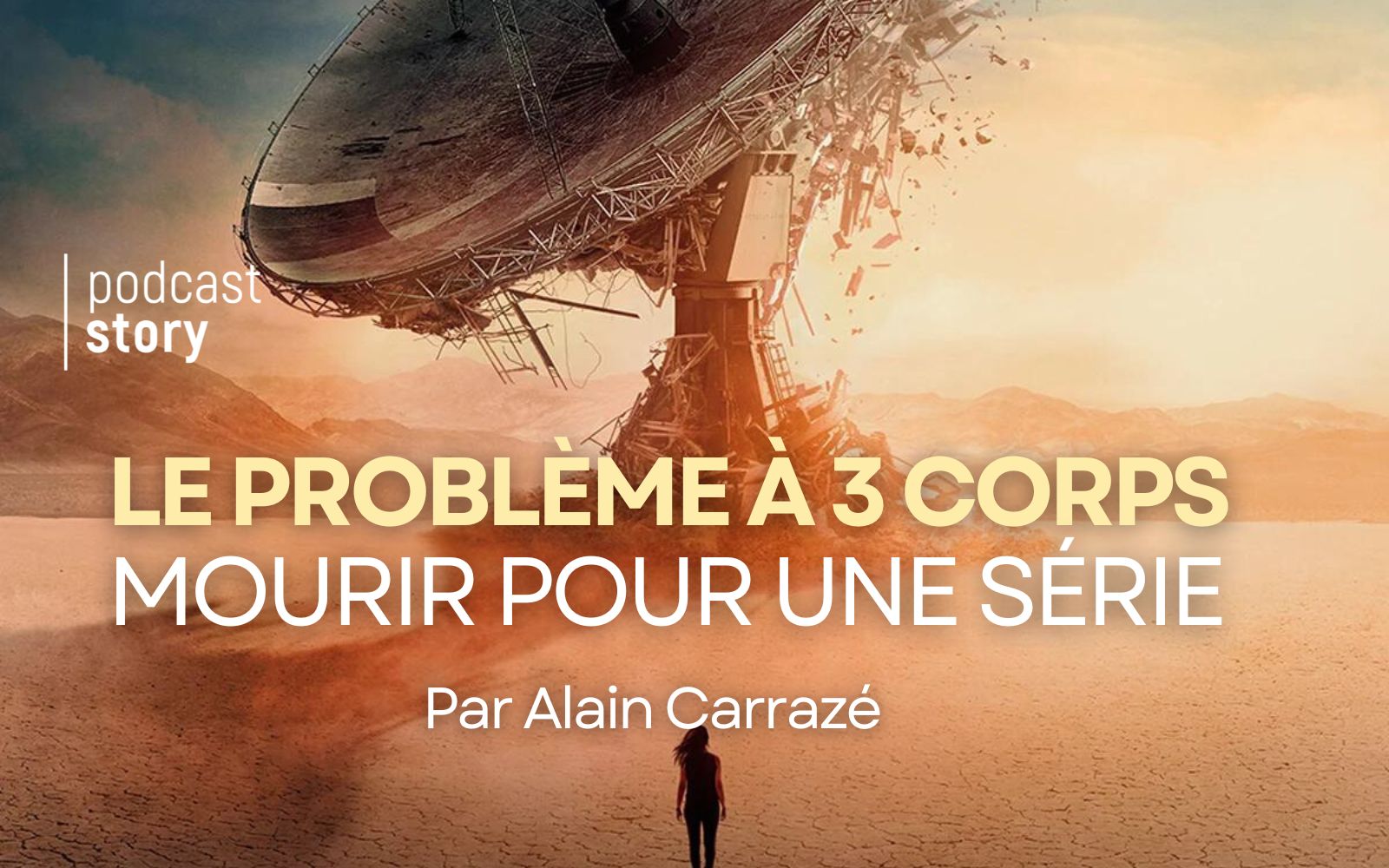 LE PROBLÈME À TROIS CORPS – Mourir pour une série !