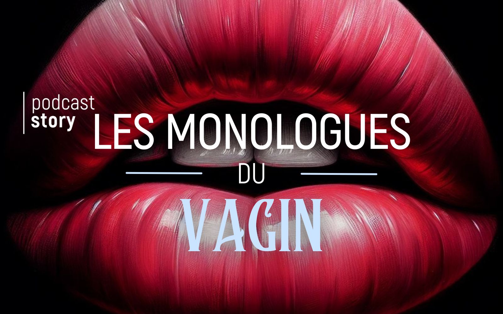 LES MONOLOGUES DU VAGIN