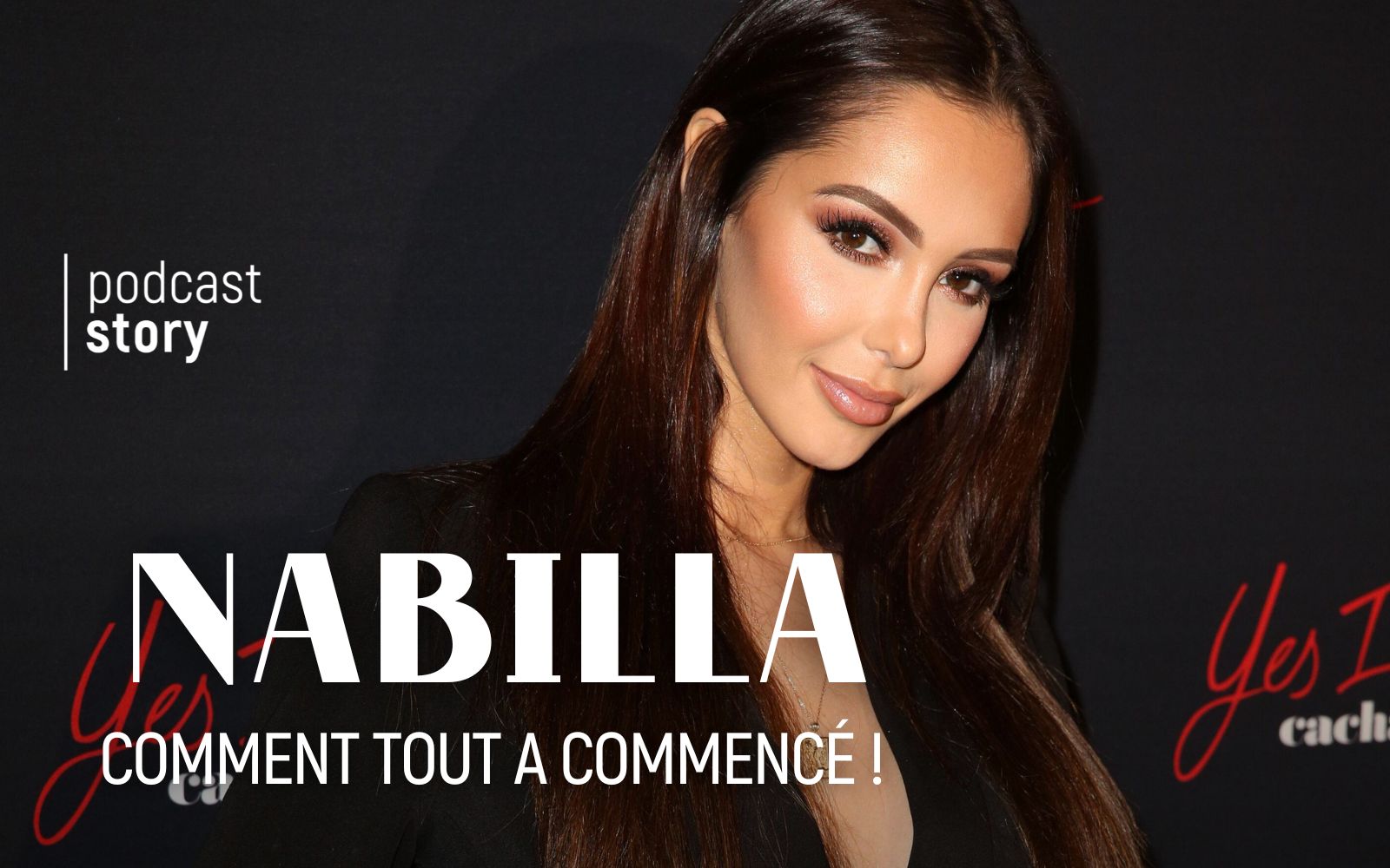 Nabilla, comment tout a commencé !