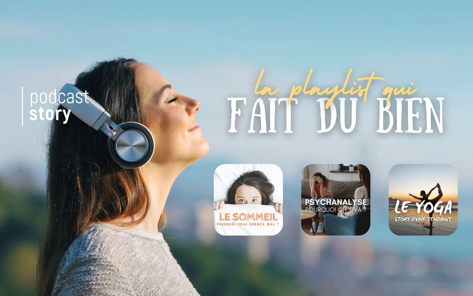 LA PLAYLIST QUI FAIT DU BIEN