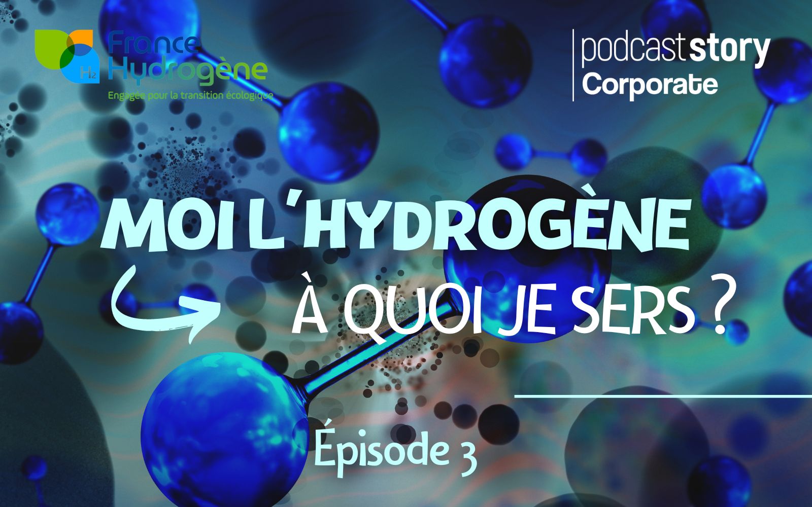 MOI L’HYDROGÈNE, À QUOI JE SERS ?