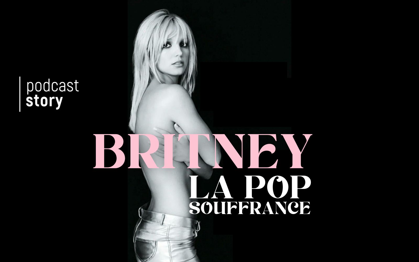 BRITNEY SPEARS, LA POP SOUFFRANCE !