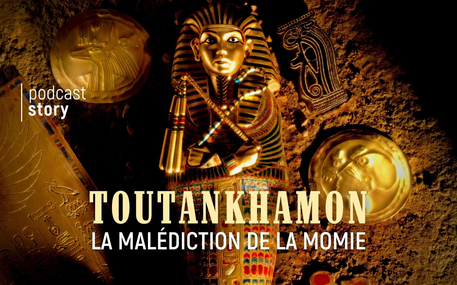 TOUTANKHAMON – LA MALÉDICTION DE LA MOMIE