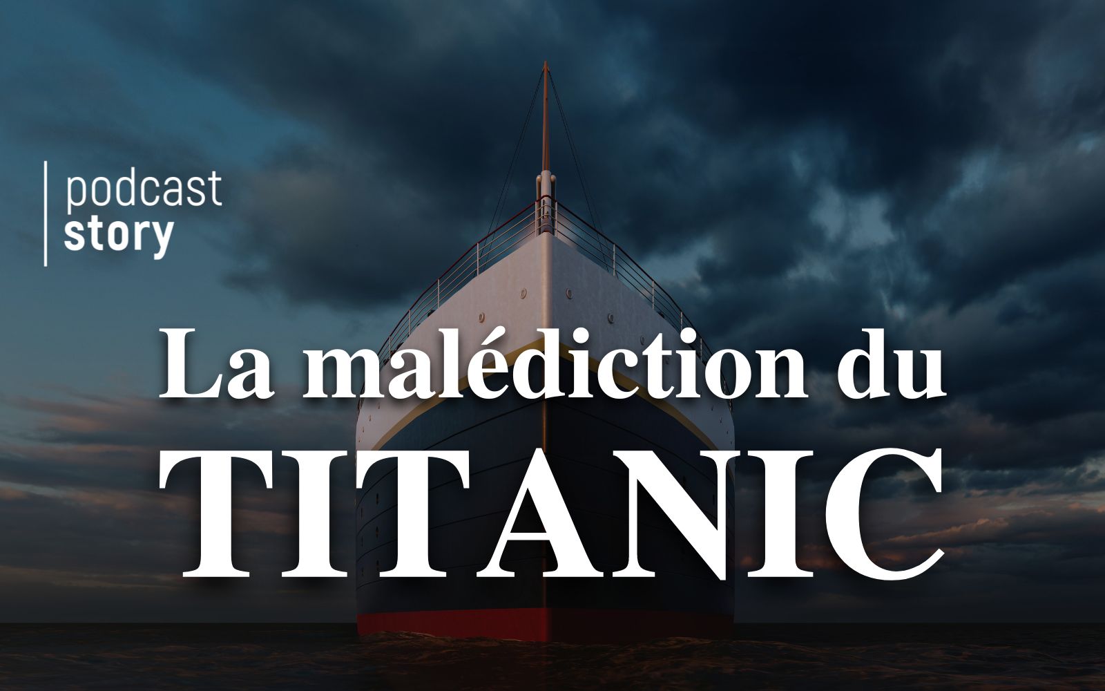 LA MALÉDICTION DU TITANIC