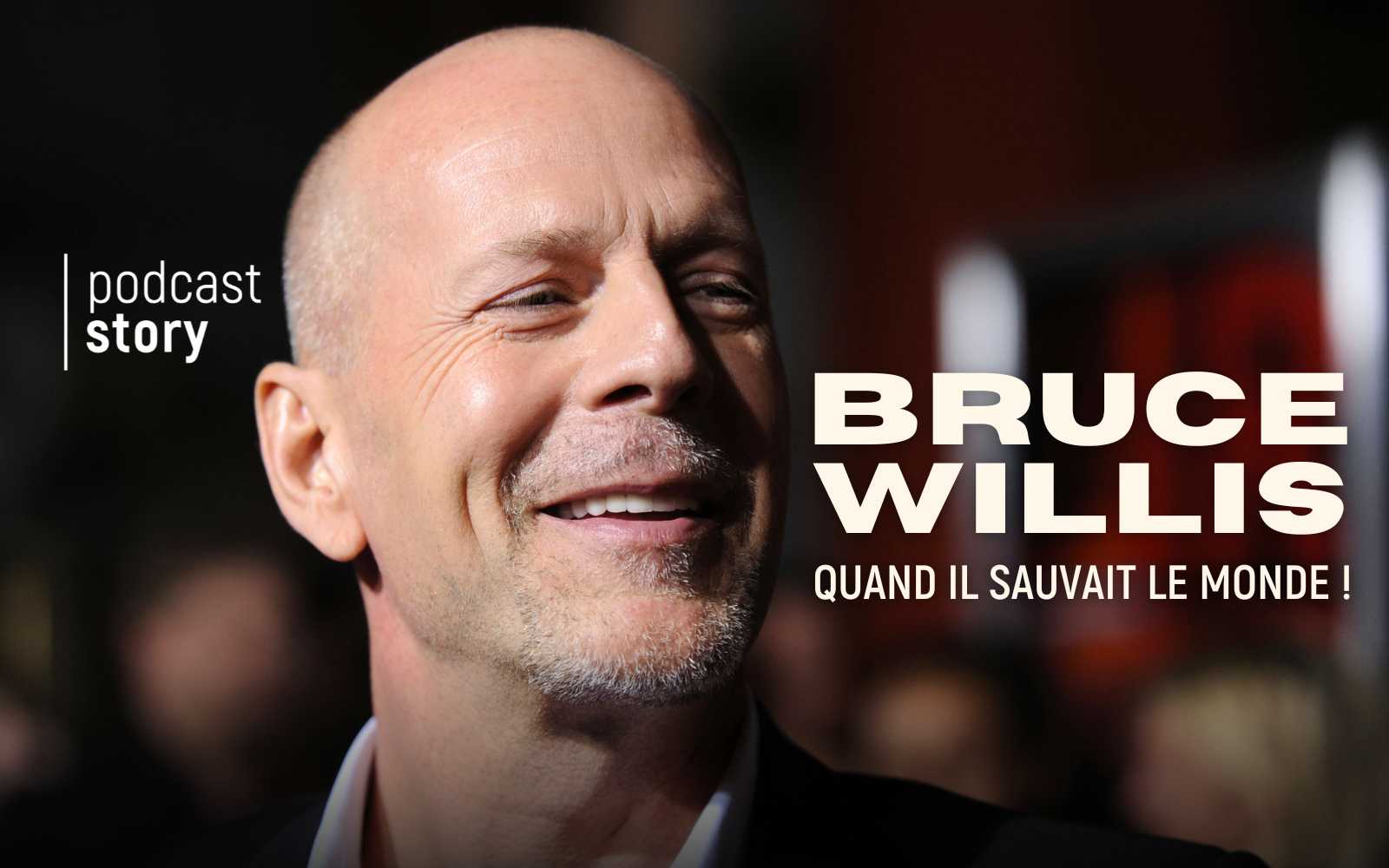 BRUCE WILLIS, Quand il sauvait le monde !
