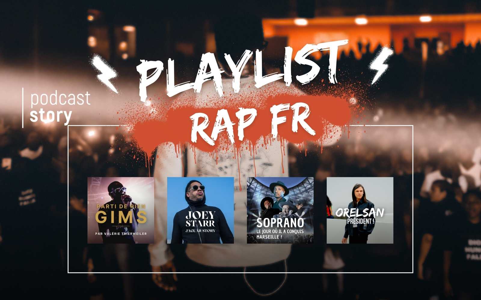 LA PLAYLIST RAP FR