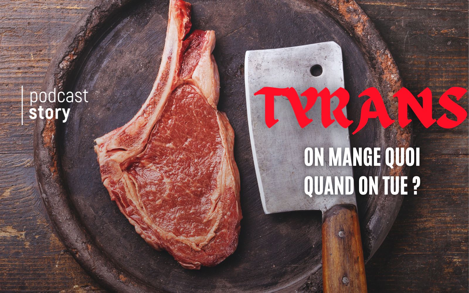 À la table des tyrans… On mange quoi quand on tue  ?