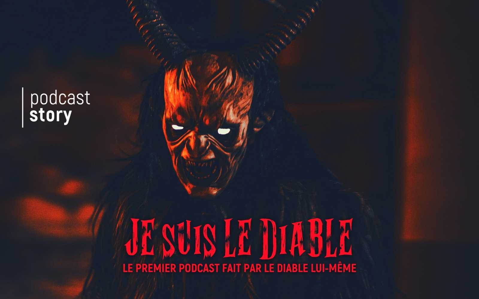 JE SUIS LE DIABLE – LE PREMIER PODCAST FAIT PAR LE DIABLE LUI-MÊME