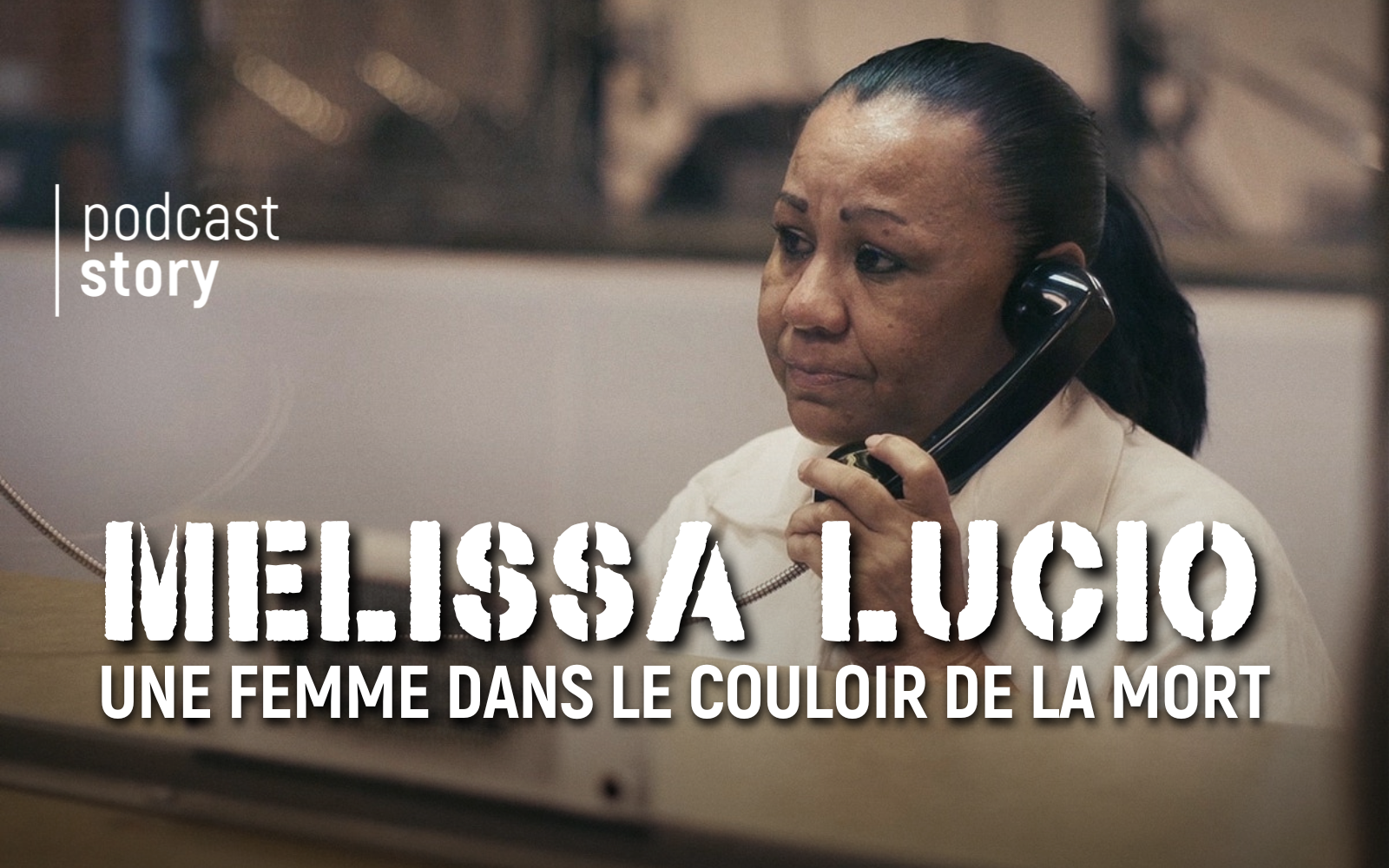 MELISSA LUCIO, Une femme dans le couloir de la mort !