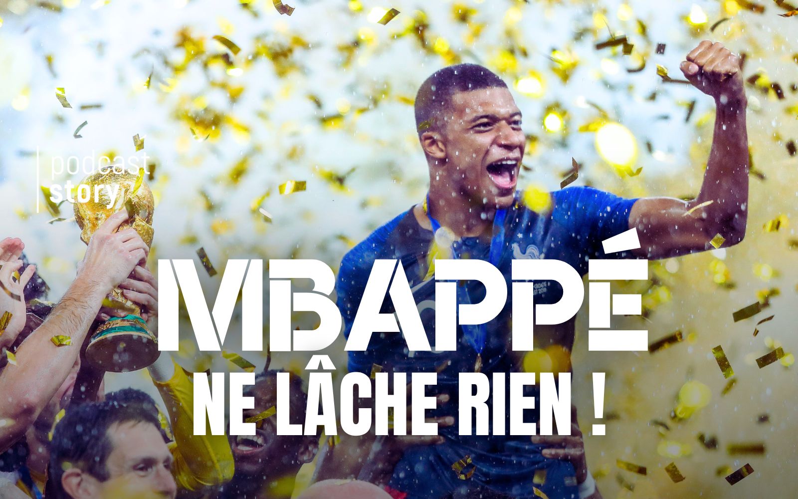 MBAPPÉ, ne lâche rien !