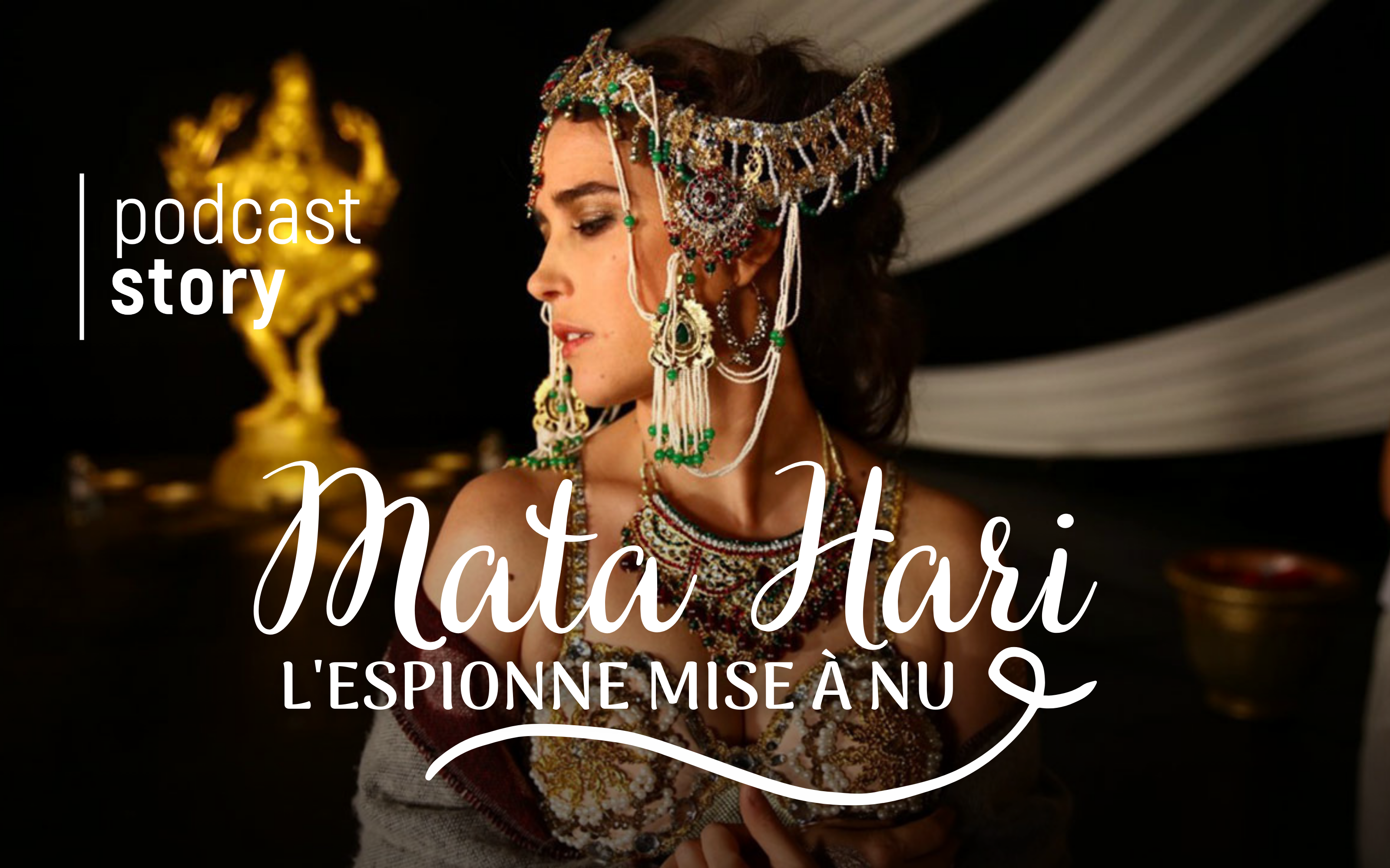 MATA HARI, L’ESPIONNE MISE À NU !