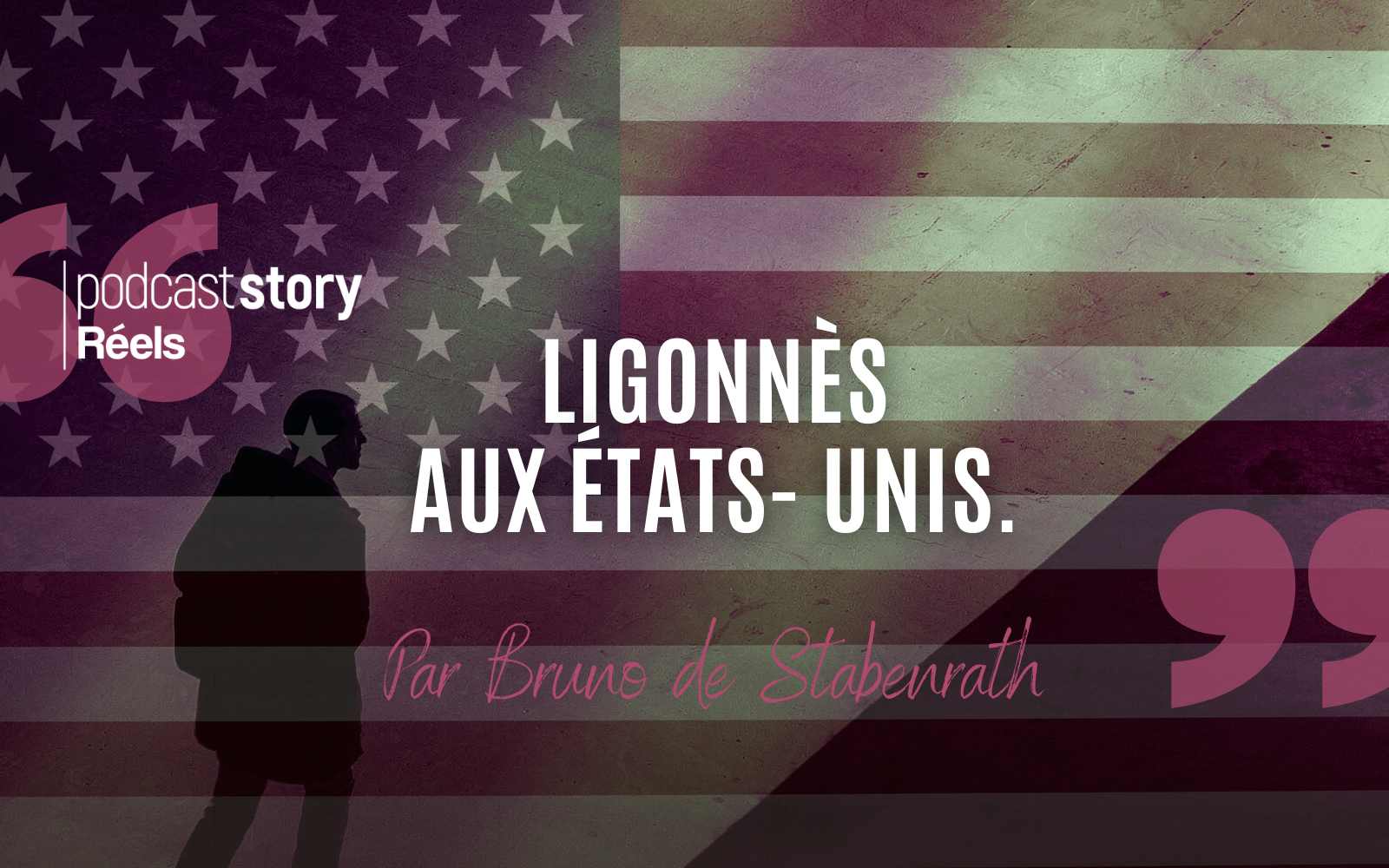 LIGONNÈS AUX ÉTATS-UNIS – Par Bruno de Stabenrath