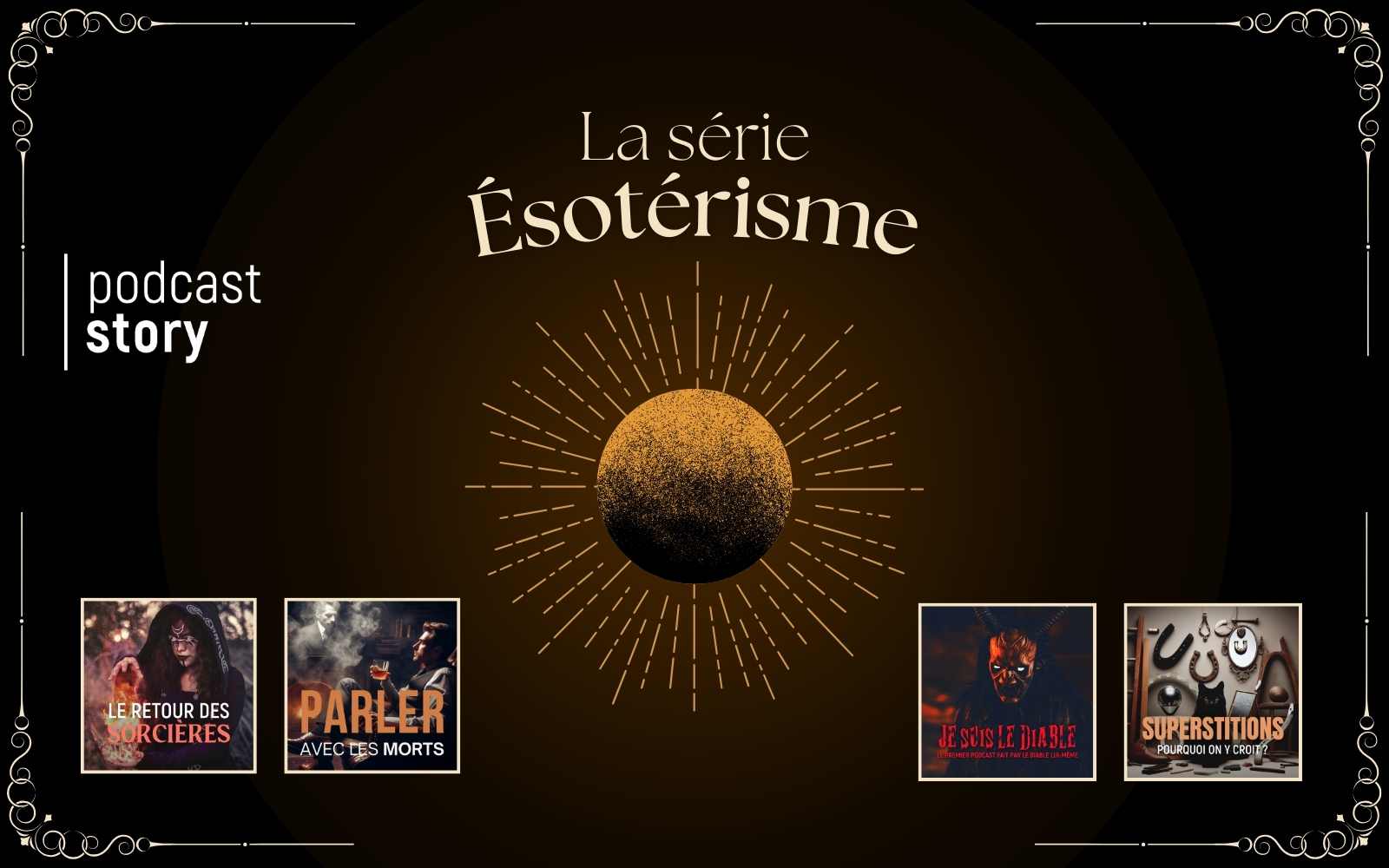 LA SÉRIE ÉSOTÉRISME